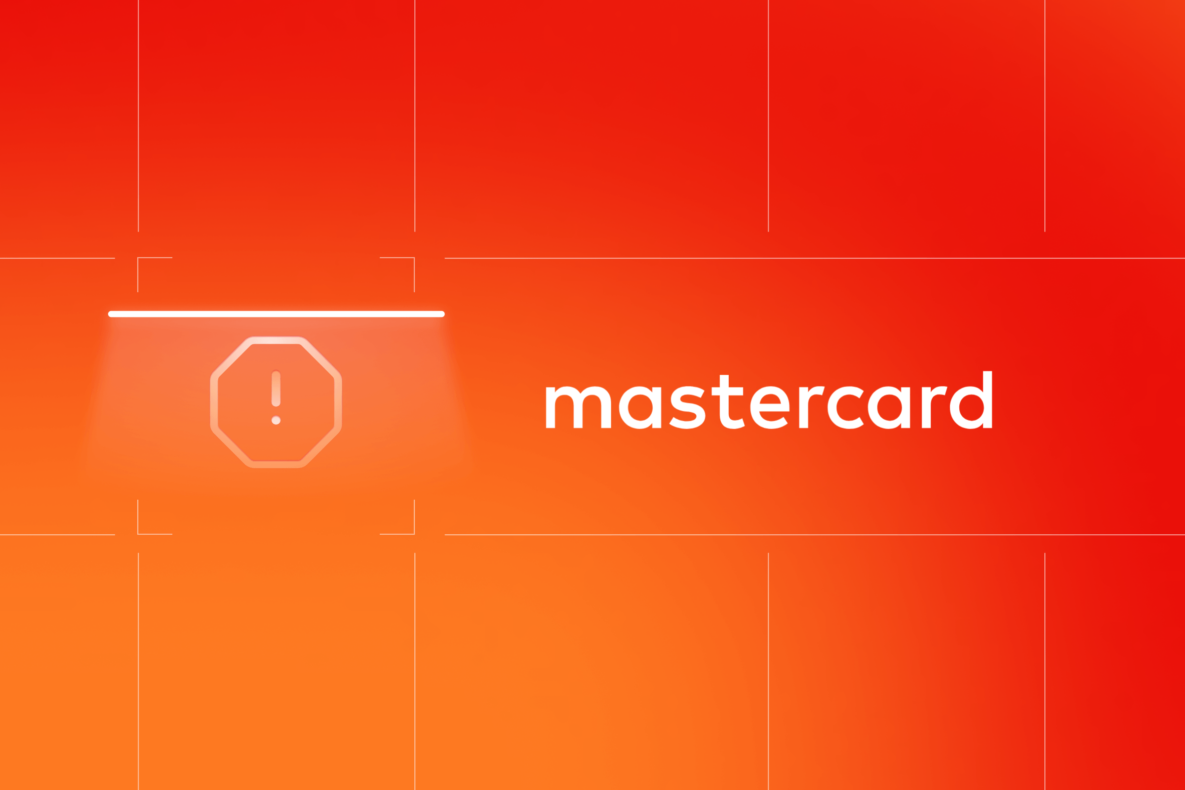 A glowing stop sign icon with an exclamation mark next to the word 'mastercard' on a red background.