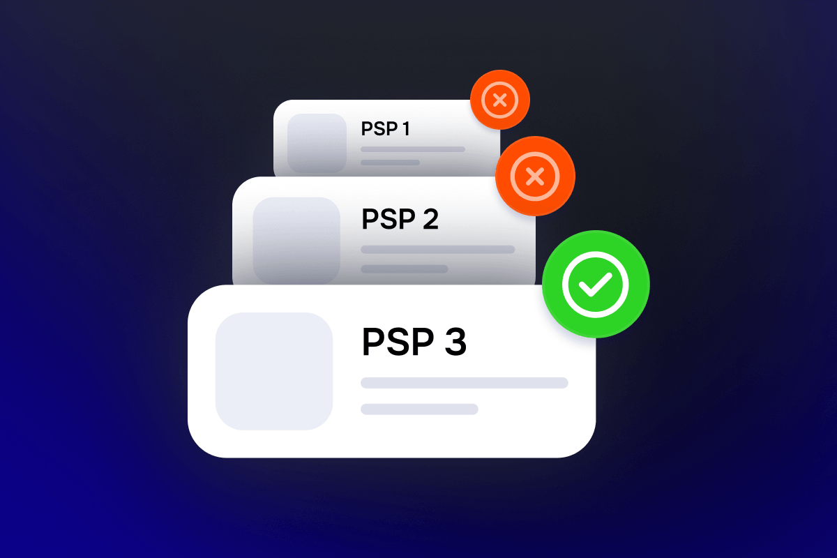 Stacked cards PSP 1 and PSP 2 show rejection, while PSP 3 displays a success icon.